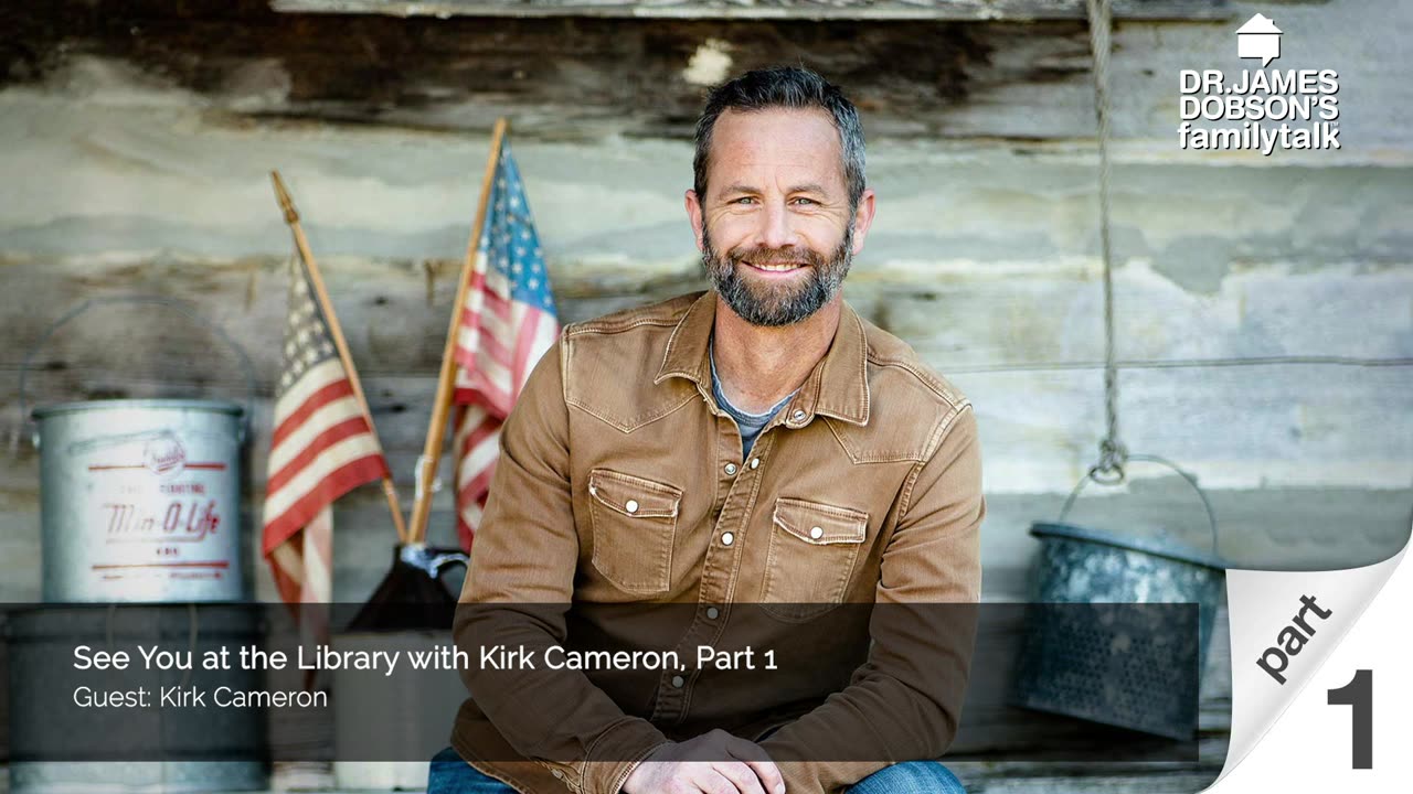 See You at the Library with Kirk Cameron - Part 1 with Guest Kirk Cameron