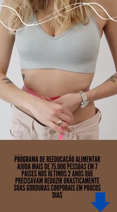 😘Programa Reeducação - Alimentar - Reduzir Drasticamente - GORDURAS CORPORAIS - poucos dias #shorts