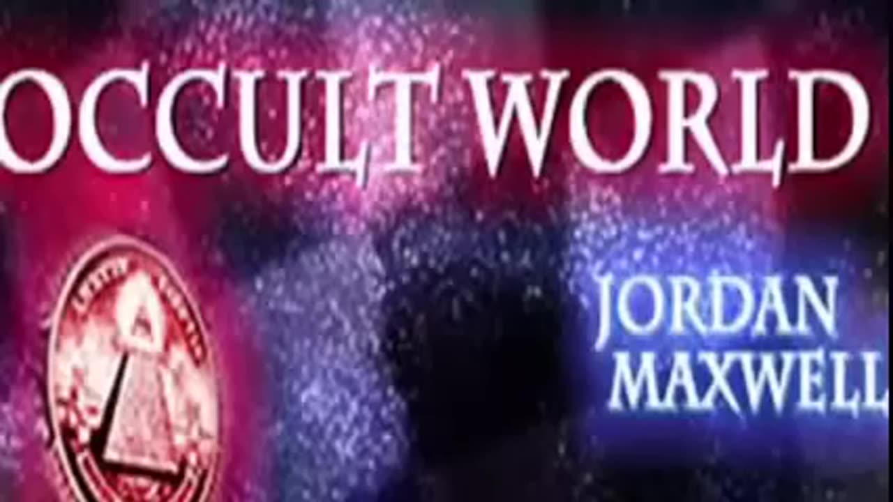 Jordan Maxwell - The Occult Underworld