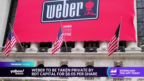 Weber stock fired up on news of private acquisition by BDT Capital