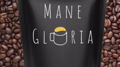 Mane Gloria Coffee Company