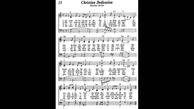 Christian Dedication (Song 13 from Sing Praises to Jehovah)