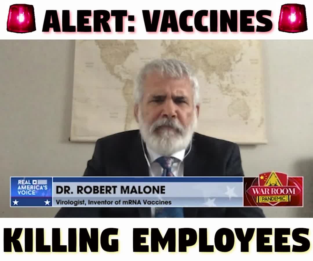 ALERT: EMPLOYEE DEATH SKYROCKETS AFTER EMPLOYER VACCINE MANDATES ROBERT MALONE STEVE BANNON