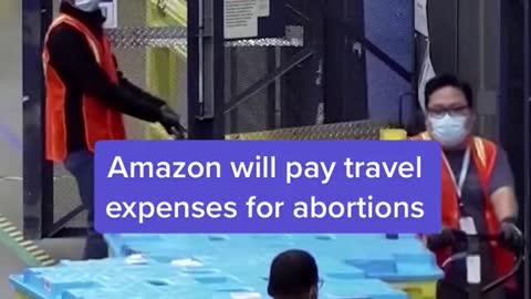 Amazon will pay travel expenses for abortions