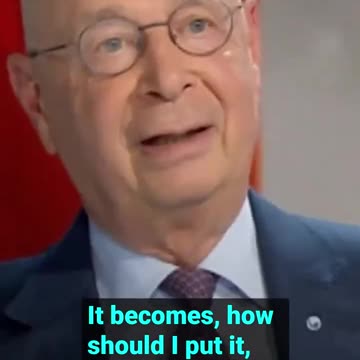 KLAUS SCHWAB - He said the quiet bits out loud!