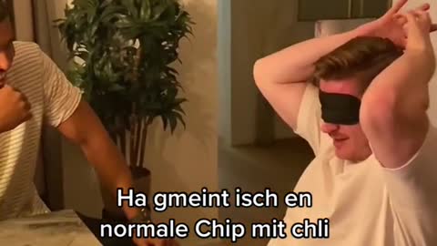 Ich wurde mit dem schärfsten Chip der Welt geprankt.ca. 2 Millionen Scoville)