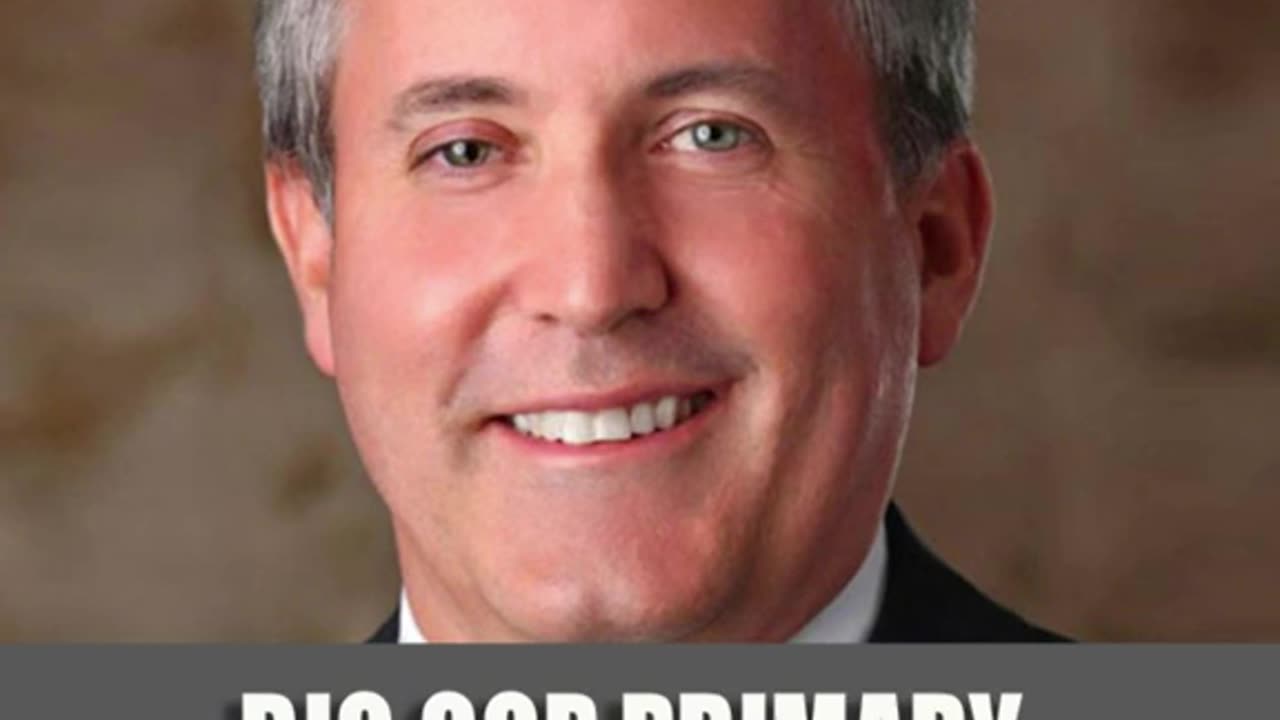 Ken Paxton about Texas Primary