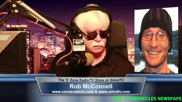 The 'X' Zone Radio/TV Show with Rob McConnell: Guest - ERIC RAINES