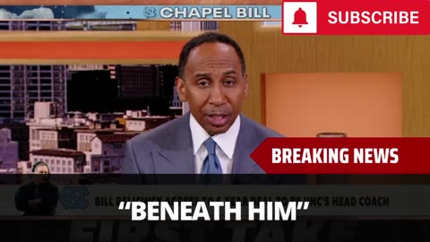 Stephen A Smith On Belichick Going To UNC Beneath Him