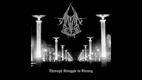 ARYAN Blood - Through Struggle To Victory