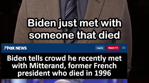 Biden Says He Recently Met with Mitterrand, Who Died in 1996