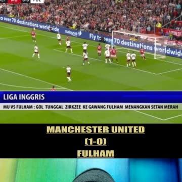 Manchester United 1-0 Fulham, Premiere league 2024