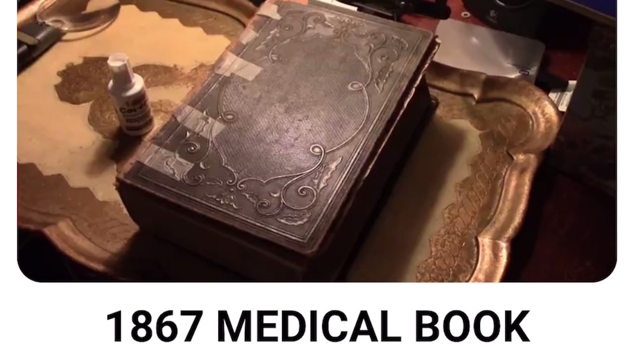 1867 MEDICAL BOOK REVEALS TRUTH PART 1.