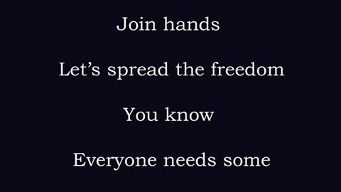 Join Hands Let's Spread The Freedom Music Lyrics Video - A Randy Original