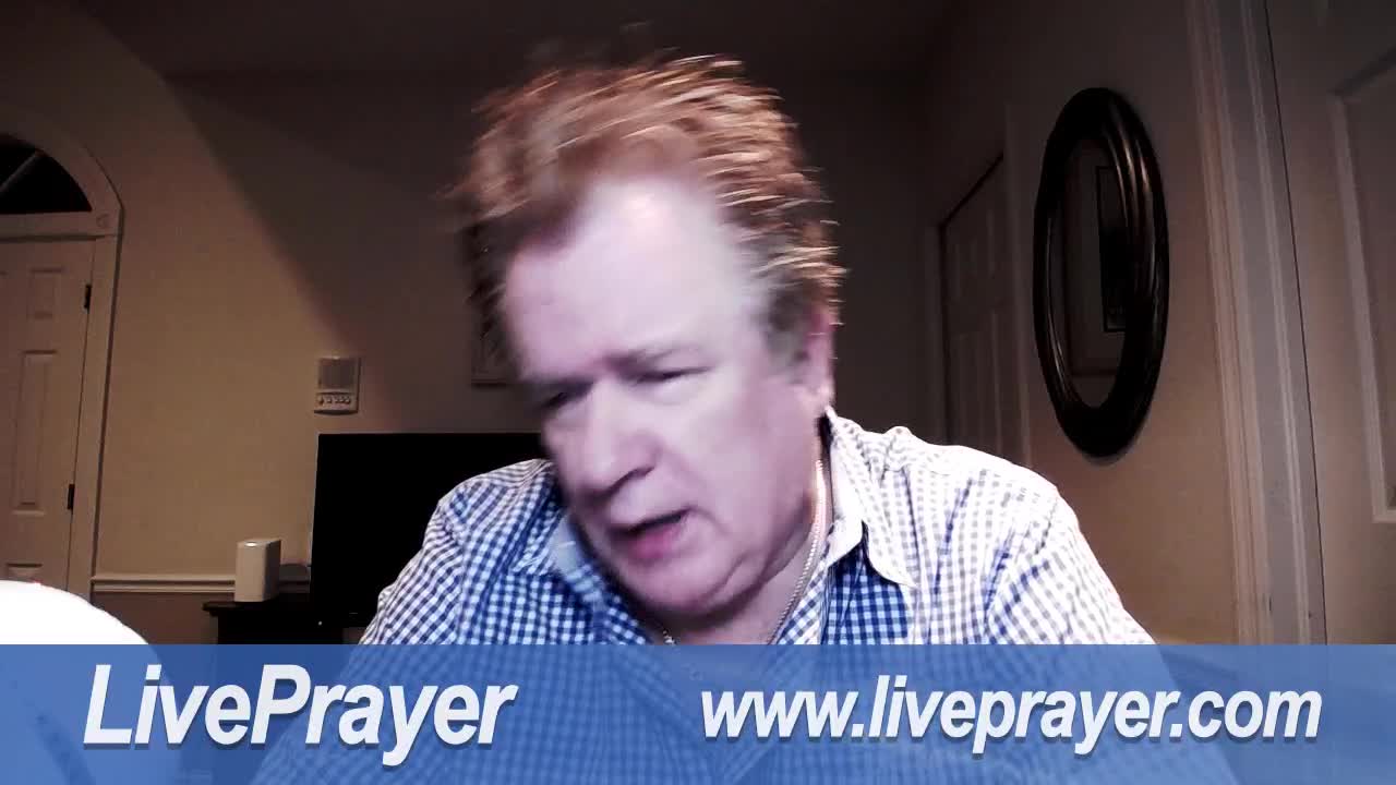 Liveprayer with Bill Keller 7/27/22