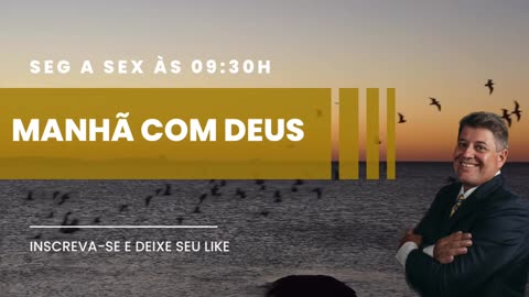 MANHÃ COM DEUS 31/10/2023