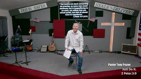 Just Do It (Pastor Tony Frazee) Gateway Bible Church 10am 2024-07-21