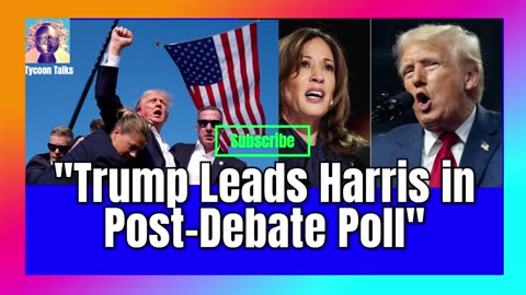 Trump Leads Harris