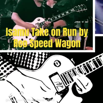 Isamu Reo Take it on run guitar solo