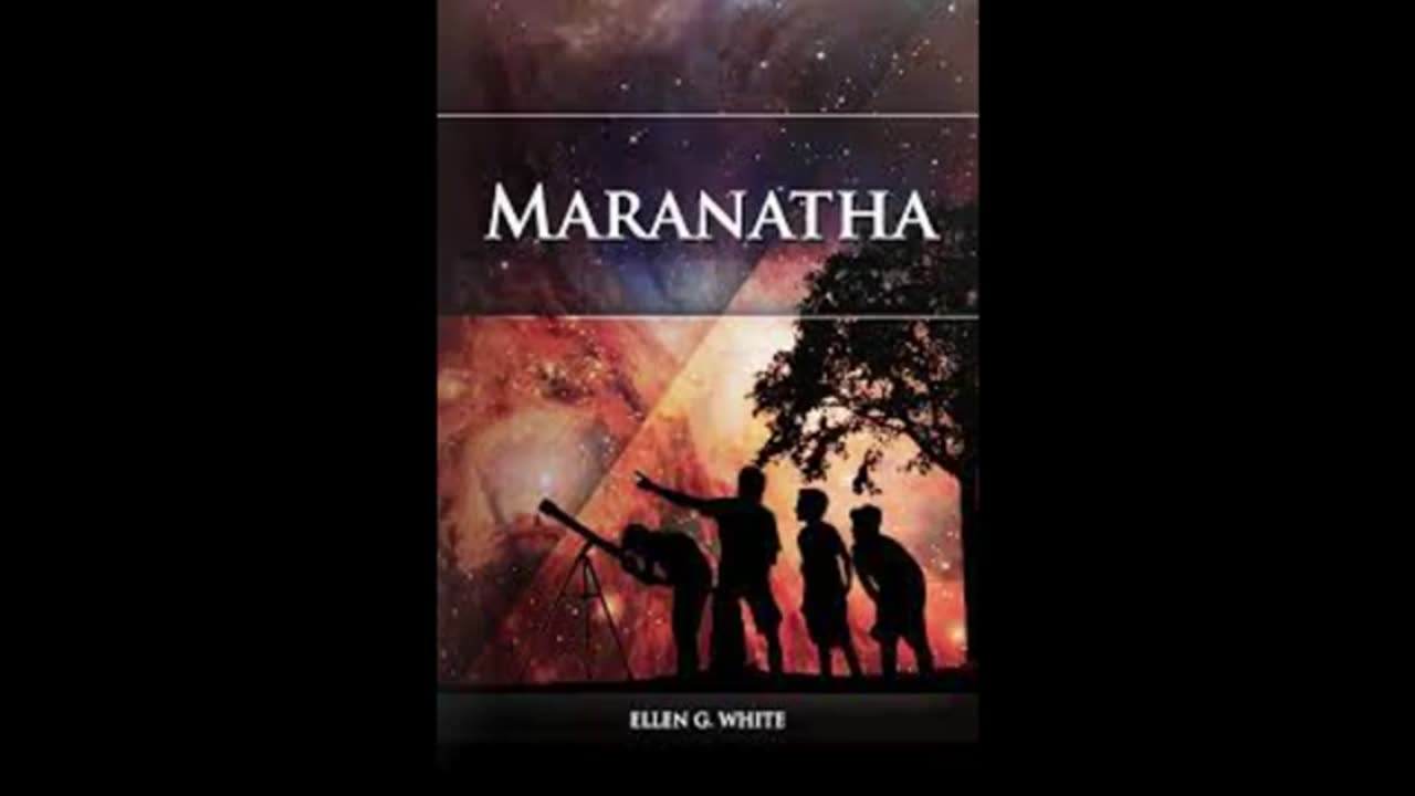 Maranatha Ellen G White Part 2 of 2 Jan to sep Audio book - Prepare for What’s Coming