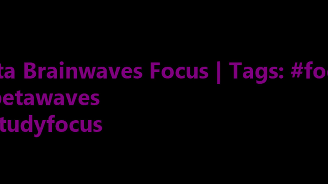 beta_brainwaves_focus_20Hz__focus_ _betawaves_ _studyfocus_1708836057.5618122