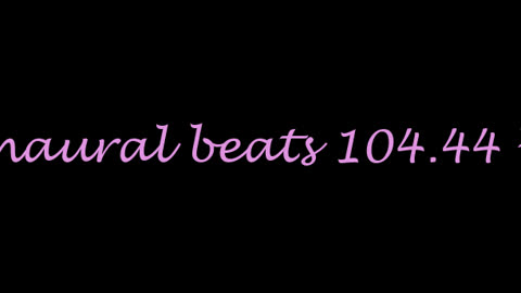 binaural_beats_104.44hz