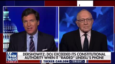 Tucker Carlson: Alan Dershowitz Has Joined Mike Lindell To Take On The Biden Regime