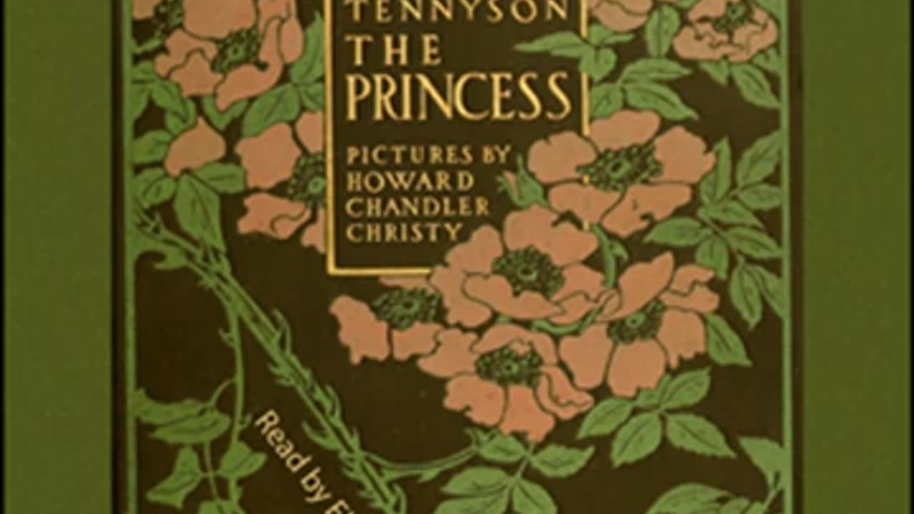 The Princess by Alfred, Lord TENNYSON read by Elizabeth Klett _ Full Audio Book