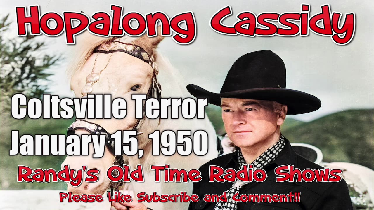 50-01-15 Hopalong Cassidy (003) Coltsville Terror