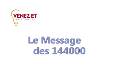 Le message des 144000