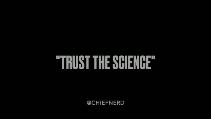 “Trust the Science” — A Pandemic Tribute