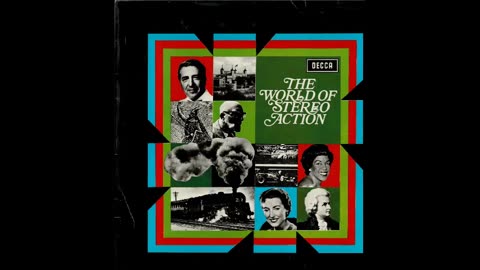 The World of Stereo Action - Decca Stereo Demonstration Disc 1958