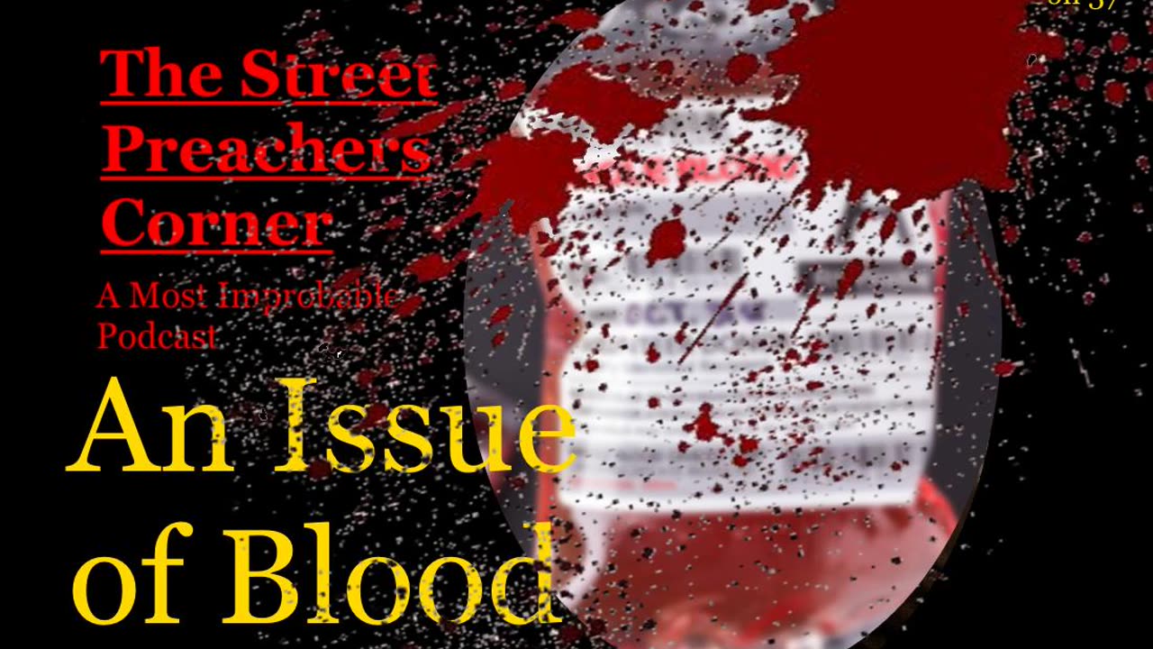 An Issue of Blood