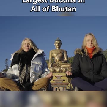Largest Buddha in All of Bhutan | Kimpton's Bright Lights Travel Show