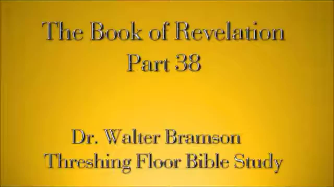 Revelation Part 38 - The Church and the Tribulation