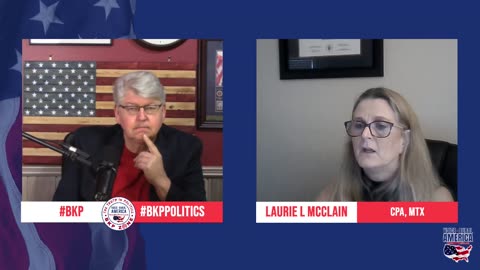 BKP Talks To Laurie L McClain About The Trump Tax Plan Expires In 2025