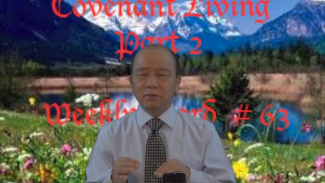 Weekly Word #63 - Covenant Living 2 (ပဋိညာဥ္ အသက္တာ ၂)