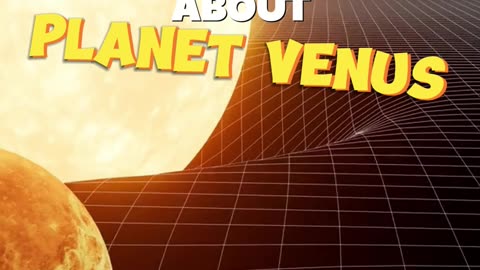 interesting facts about the Planet Venus