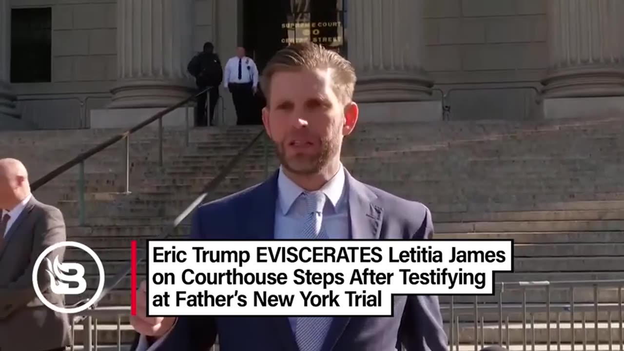 Blaze News - Eric Trump RIPS Into Corrupt Letitia James at Father's NY Trial