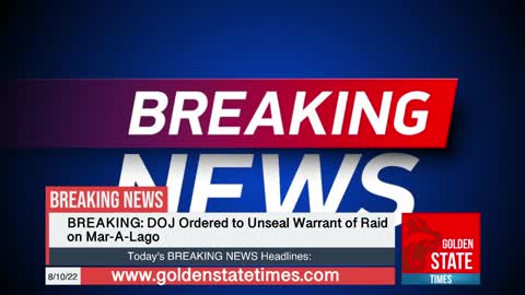DOJ Ordered to Unseal FBI Warrant of Raid at Mar-A-Lago!!!