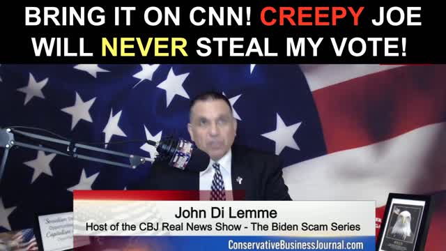 CNN and Creepy Joe.... Bring it ON! The Real News is fearful of Criminals