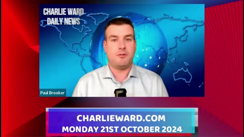 CHARLIE WARD DAILY NEWS WITH PAUL BROOKER - MONDAY 21ST OCTOBER 2024