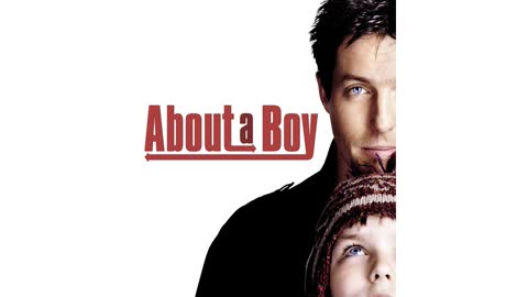 Week 13: About a Boy (Discussion of study guide, Part 2)