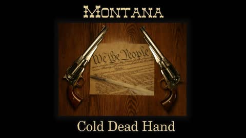 SONG: "COLD DEAD HAND"