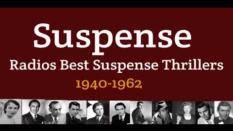 Suspense 1945 (ep136) The Taming of the Beast