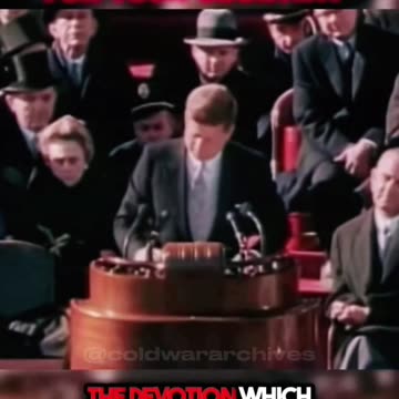 “Ask what you can do for your country.” -JFK