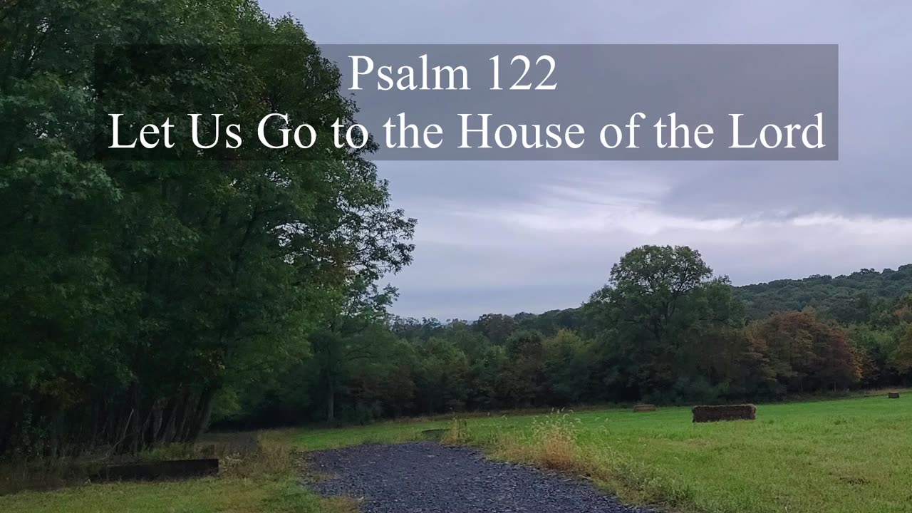 Psalm 122 - ESV Audio