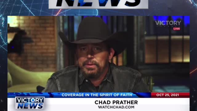 Victory News w/Chad Prather: Protect the borders! (10.25.21-11am/CT)