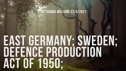 East Germany; Sweden; Defence Production Act of 1950;
