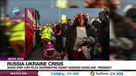 Russia-Ukraine_Buhari Upset Over Police Discriminating Against Nigerians Fleeing War–Presidency_NEWS